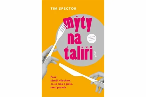 Mýty na talíři - Tim Spector