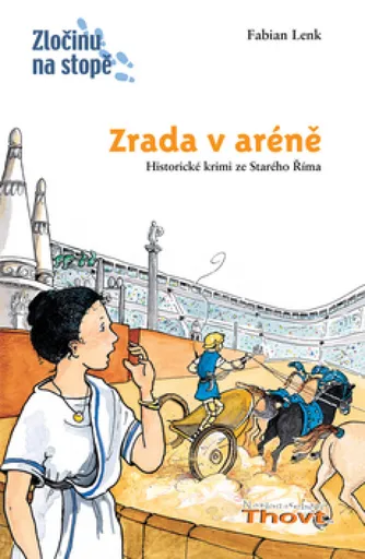 Zrada v aréně - Fabian Lenk