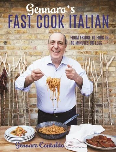 Gennaro's Fast Cook Italian - Gennaro Contaldo