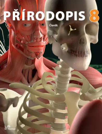 Přírodopis 8 – Člověk - Miroslav Navrátil