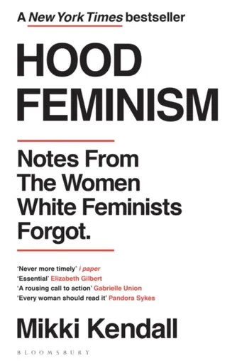 Hood Feminism - Mikki Kendall
