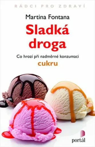 Sladká droga - Martina Fontana