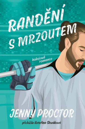 Randění s mrzoutem - Jenny Proctor