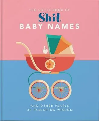 The Little Book of Shit Baby Names - OH