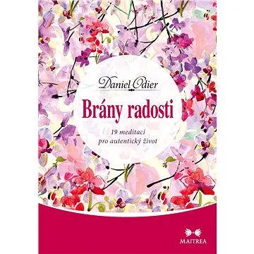 Brány radosti (978-80-750-0195-5)
