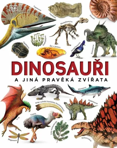 Dinosauři a jiná pravěká zvířata (poškozená) - John Woodward