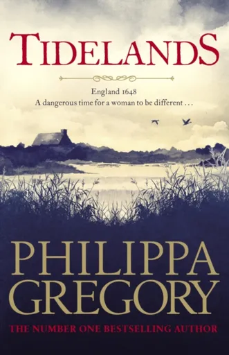 Tidelands - Philippa Gregoryová