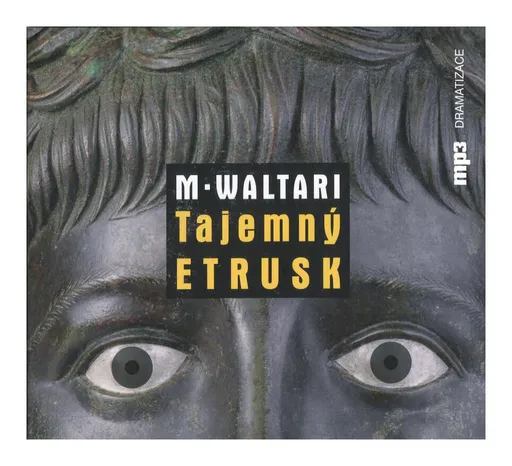 Tajemný Etrusk (Mika Waltari-Různí interpreti) (MP3-CD)