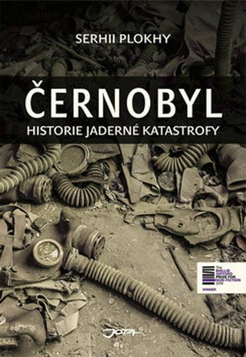 Černobyl - Historie jaderné katastrofy (Defekt) - Serhii Plokhy