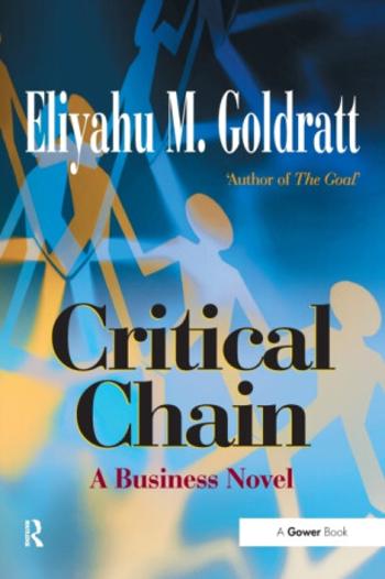 Critical Chain - Eliyahu M. Goldratt