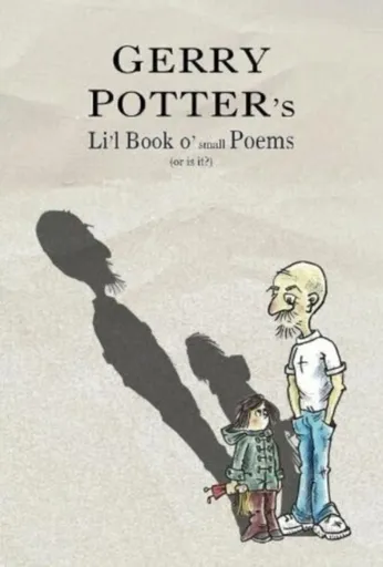 Li'l Book o' small Poems - Gerry Potter