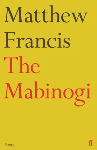 The Mabinogi - Matthew Francis