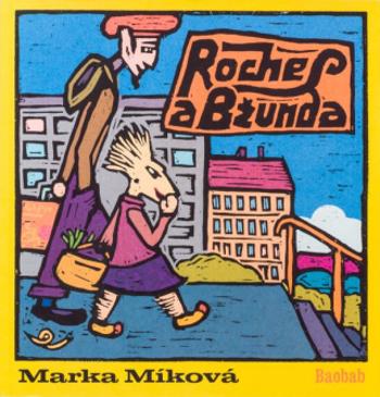 Roches a Bžunda - Marka Míková