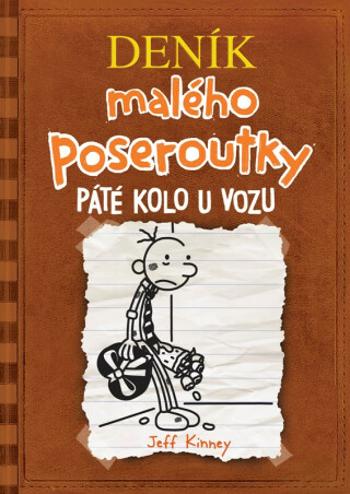 Deník malého poseroutky 7: Páté kolo u vozu - Jeff Kinney