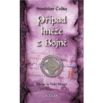 Případ kněze z Bojné (978-80-243-6746-0)