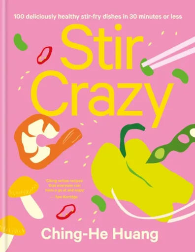 Stir Crazy - Ching-He Huang