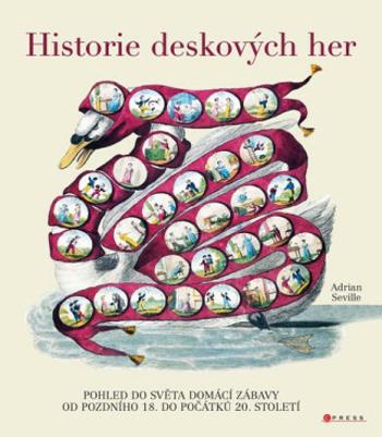 Historie deskových her - Adrian Seville