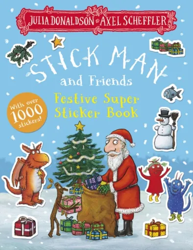 Stick Man and Friends Festive Super Sticker Book - Julia Donaldsonová