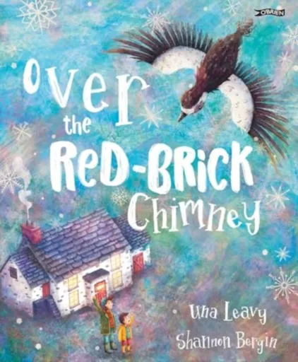 Over the Red-Brick Chimney - Una Leavy