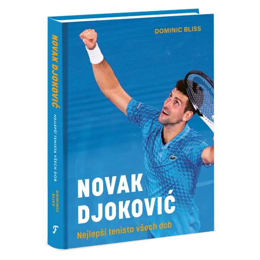 Novak Djoković:  Nejlepší tenista všech dob