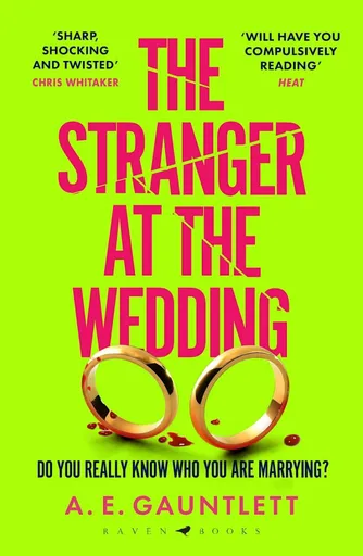 The Stranger at the Wedding - A. E. Gauntlett