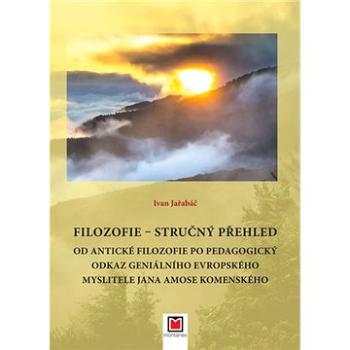 Filozofie Stručný přehled (978-80-7225-473-6)