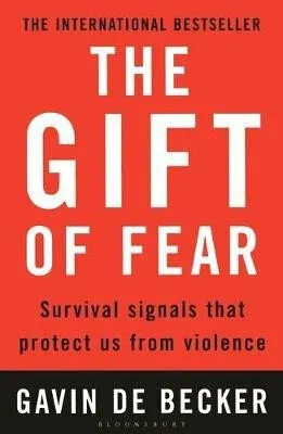The Gift of Fear - Gavin de Becker