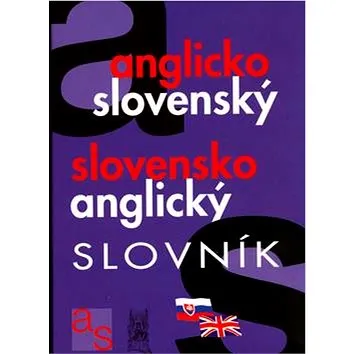 Anglicko slovenský slovensko anglický slovník (80-7360-379-9)