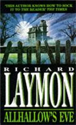 Allhallow's Eve - Richard Laymon