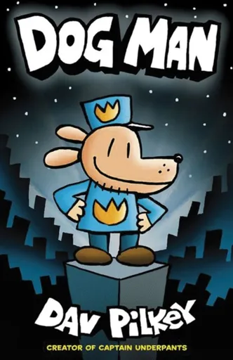 Dog Man - Dav Pilkey