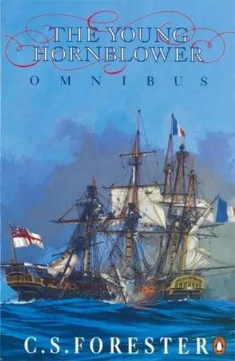 The Young Hornblower Omnibus - C.S. Forester