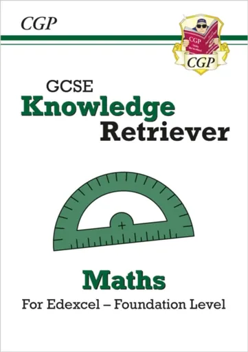 GCSE Maths Edexcel Knowledge Retriever - Foundation - CGP Books