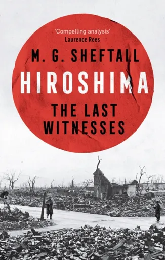 Hiroshima - M.G. Sheftall
