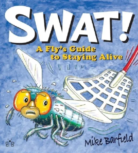 Swat! - Mike Barfield
