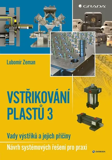 Vstřikování plastů 3 - Lubomír Zeman