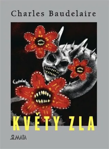 Květy zla - Charles Baudelaire