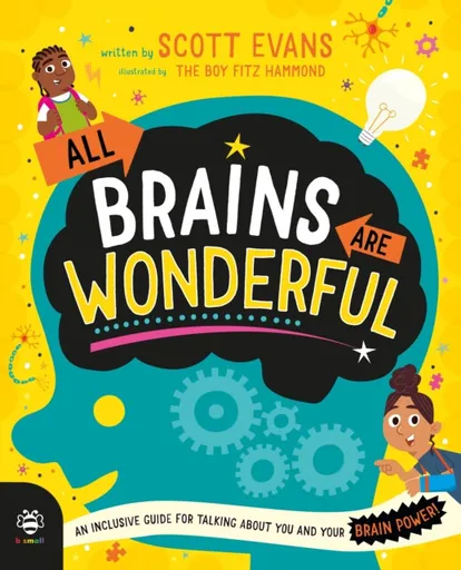 All Brains Are Wonderful - Scott Evans