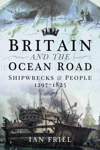 Britain and the Ocean Road - Ian Friel
