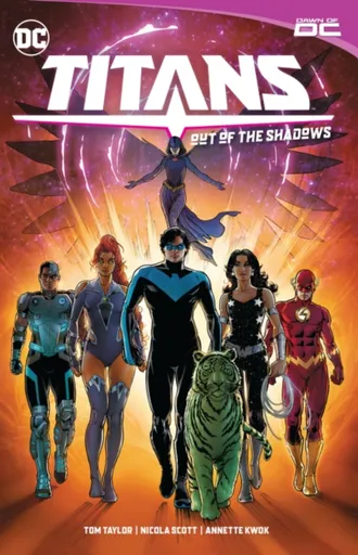 Titans Vol. 1: Out of the Shadows - Tom Taylor, Nicola Scott