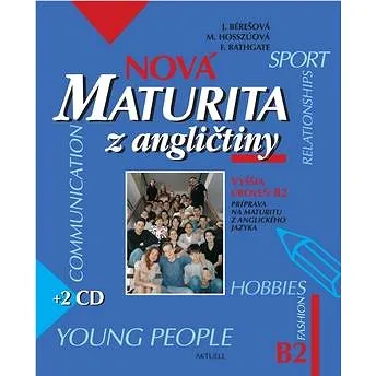 Nová maturita z angličtiny Vyššia úroveň B2 (978-80-89153-52-7)