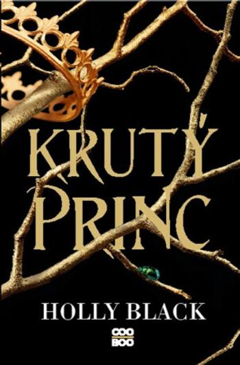 Krutý princ - Holly Black