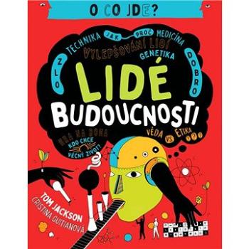 Lidé budoucnosti (978-80-7565-657-5)