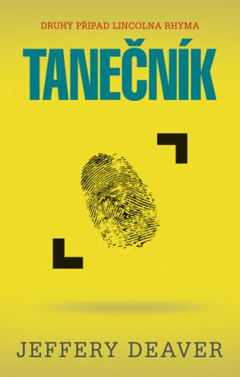 Tanečník - Jeffery Deaver - e-kniha