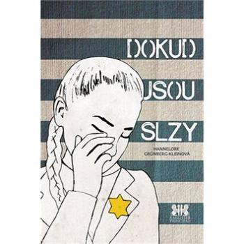 Dokud jsou slzy (978-80-7364-080-4)