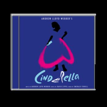 Andrew Lloyd Webber, Andrew Lloyd Webber & Cinderella: Highlights From Andrew Lloyd Webber’s Cinderella CD, CD