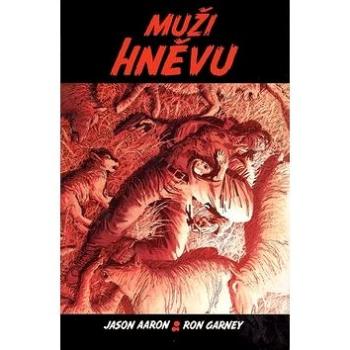 Muži hněvu (978-80-7449-369-0)