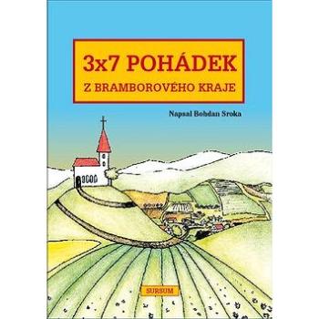 3x7 pohádek z bramborového kraje (978-80-7323-291-7)