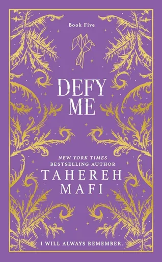 Defy Me - Tahereh Mafi