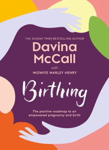 Birthing - McCall Davina