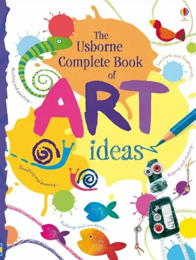 Complete Book Of Art Ideas - Fiona Wattová